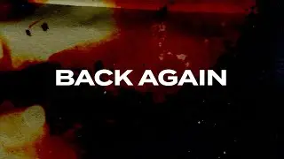 Chris Grey - Back Again (Official Lyric Video)