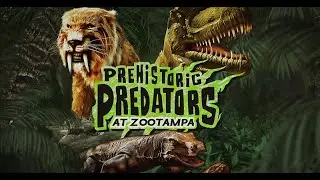 Prehistoric Predators at ZooTampa!