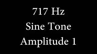 717 Hz Sine Tone Amplitude 1