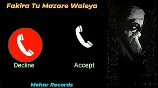 Fakira tu Mazare Waleya Song - Baba Gulab Singh Ji Ringtone / Status Waah Oye Fakira Mazare Waleya