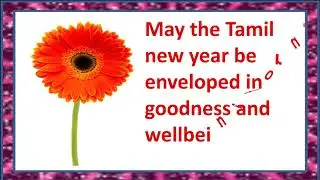 Puthandu wishes, Happy Tamil new year 2018, Puthandu video, whatsapp status, message 2