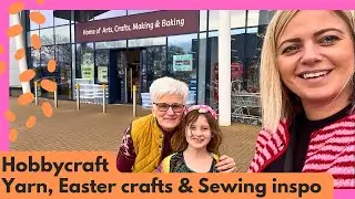 Приглашаем вас за покупками для рукоделия в Hobbycraft! Пряжа, пасхальные поделки и обзор покупок 🧶