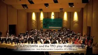 WINNER JMLISC 2014: YO MATSUSHITA and the TPO ORCHESTRA play Maha Mantras by Narong Prangcharoen