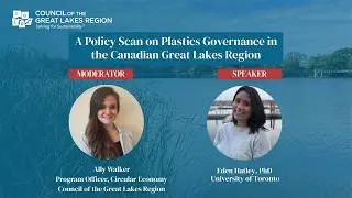 A Policy Scan on Plastics Governance in the Canadian Great Lakes Region