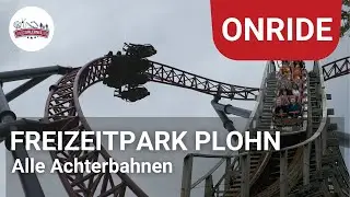 Freizeitpark Plohn - Alle Achterbahnen - OnRide POV
