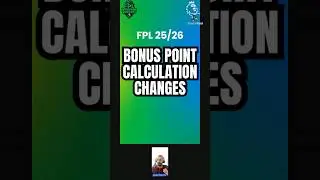 FPL 25/26 Bonus Point Calculation | BPS Changes