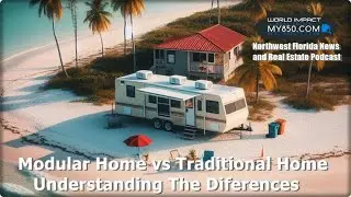 Modular Home vs Traditional Home: Understanding the differences.