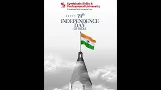 Happy Independence Day 2025 |  SSPU | Symbiosis Skills and Professional University