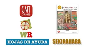 6.7.- Sekigahara (GMT): explicación hojas de ayuda