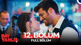 Bay Yanlış 12. Bölüm (FULL HD)