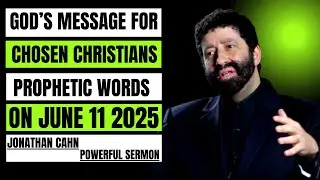 A WORD FROM GOD FOR CHOSEN Christian on June 12, 2025 || Jonathan Rabbi Cahn's Powerful Sermon ||