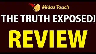 Midas Touch App Review - The Truth EXPOSED! Why You Should Avoid Midas Touch App? Scam Review