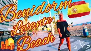 Benidorm 4K Playa Levante - Levante Beach 2021