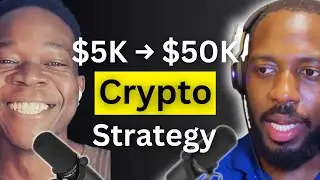 $5K to $50K in Crypto: The REAL Strategy Nobody Talks About
