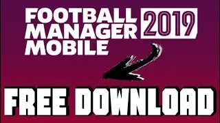 FOOTBALL MANAGER 2019 FULL INDIR