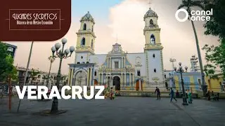 Lugares secretos - Veracruz