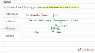 In which of the following process work behaves as state function :