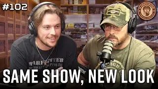 Ep. 102 Same Show, New Look