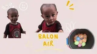 Mainan Murah Tapi Seru! Bola Air Si Zaid Pecah Semua 💦