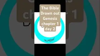 Genesis Chapter 1 Day 2 Drawing