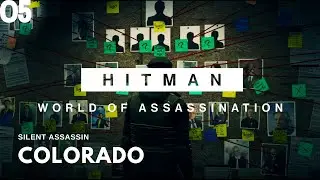 Hitman World of Assassination Colorado Freedom Fighters Walkthrough