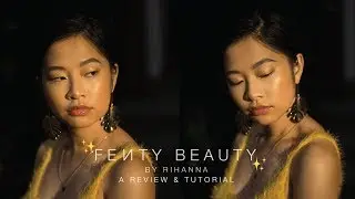 FENTY BEAUTY ОТ РИАННЫ | Обзор и руководство | Ю Лин Ву