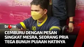 Pria Gelap Mata Bunuh Kekasih Hati | Ragam Perkara tvOne
