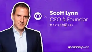 Masterworks CEO & Founder Scott Lynn Interview