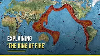 Why Does Japan Have So Many Earthquakes And Tsunamis? - Explaining the &lsquo;Ring of Fire&rsquo;