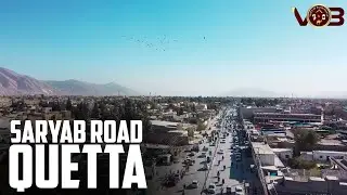 Saryab Road | Quettta