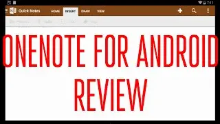 Microsoft OneNote for Android Review!(Tablet Version)