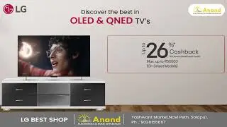 LG OLED & QNED TV Offers | Anand Electronics Solapur | EMI ₹888 + Up to 26% Cashback!