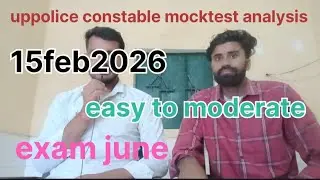 Uppolice constable mocktest analysis 15feb2026# rwa