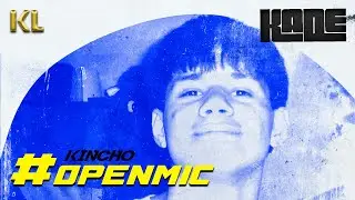 KADE #OPENMIC | Kincho League