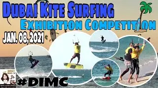 Dubai Kite Surfing Exhibition Competition - Day 1 | Dubai Open-Heat | Jan.08.2021 | @DIMCUAE