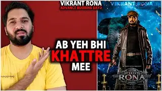 Vikrant Rona Advance Booking Report Day 1 | Vikrant Rona Movie Box Office Collection India Worldwide