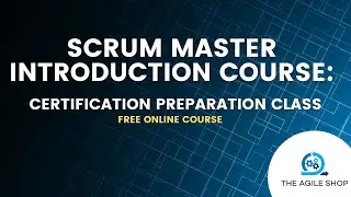 Вводный курс Scrum Master | Подготовительный курс к сертификации Scrum Master