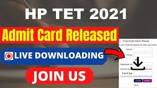 HP TET 2021 Admit Card (Released) - Download Himachal Pradesh TET 2021 Admit Card Here