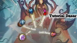 Tips | Dasar-Dasar Mobile Legends - CD Skill, Farm, Basic Attack, Build, Tipe Damage