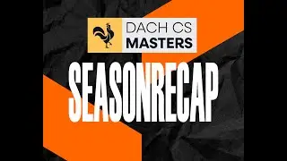 Recap  Season 4 DACHCS Masters