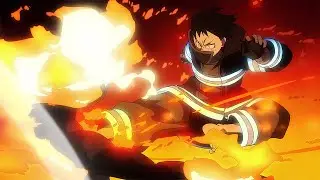 (Theme Mashup) Fire Force OP 1 & 