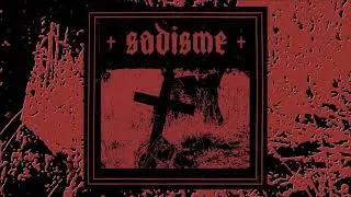SADISME -  Festering in Telepathic Communion - Full Album - 2019