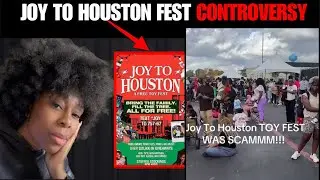 Joy to Houston Fest:Scam or Blessing