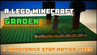 LEGO Minecraft Stop motion | A Minecraft garden 