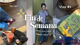  🌸primer video y primer vlog 🗣️✨| fin de semana de libros, cafe, circo🎪 