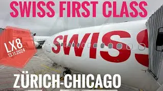 Swiss First Class von Z&uuml;rich nach Chicago ZRH-ORD LX8 November 2024