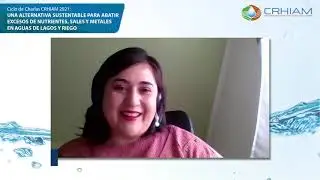 Ciclo de Charlas CRHIAM: Una alternativa sustentable para abatir excesos de nutrientes