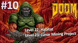 Final Doom - TNT Evilution - Habitat + Lunar Mining Project Pt.10