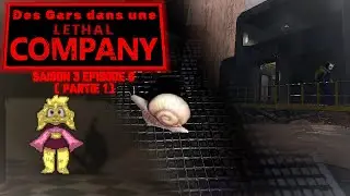 | Des Gars Dans Une Lethal Company Saison 3 | Épisode 6 (pt 1): Nouveau vaisseau mais à quelle prix.