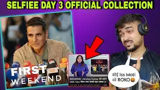 SELFIEE DAY 3 Official Worldwide Collection Report|Fake Media Updates|Selfiee